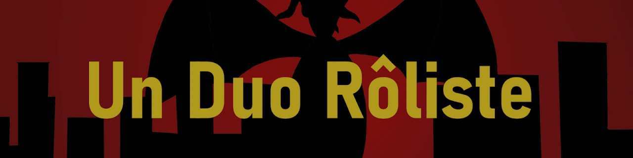 Bannière de Un Duo Rôliste