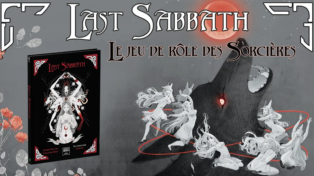 Last Sabbath – Le jeu de rôle des Sorcières