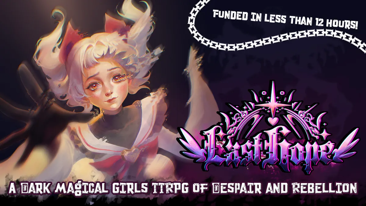 Last Hope - a Dark Magical Girls TTRPG