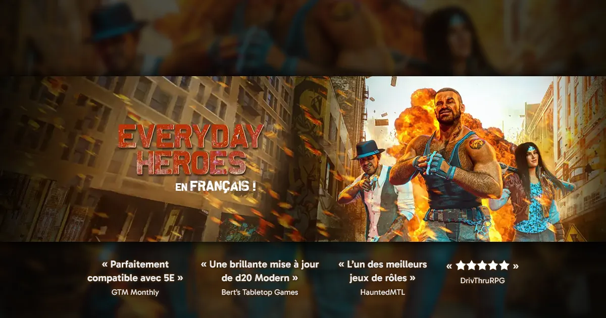 Everyday Heroes, le jeu de rôles en version française !