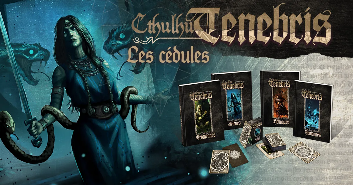 Cthulhu Tenebris - Les cédules